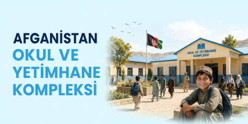 Afganistan Okul Ve Yetimhane Kompleksi