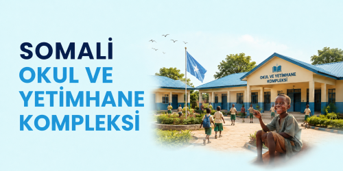 Somali Okul Ve Yetimhane Kompleksi